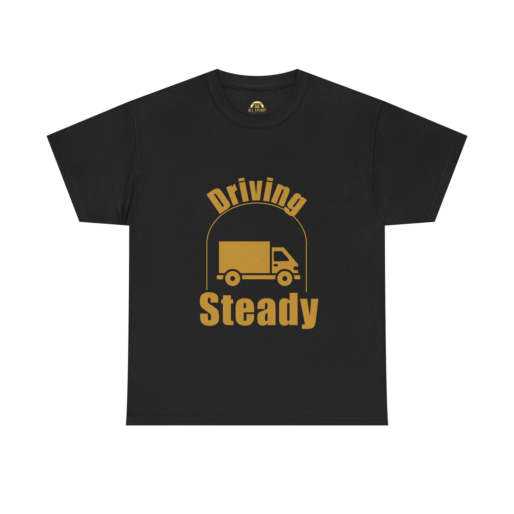 Driving Steady Trucker Tee — Delivery Driver Shirt