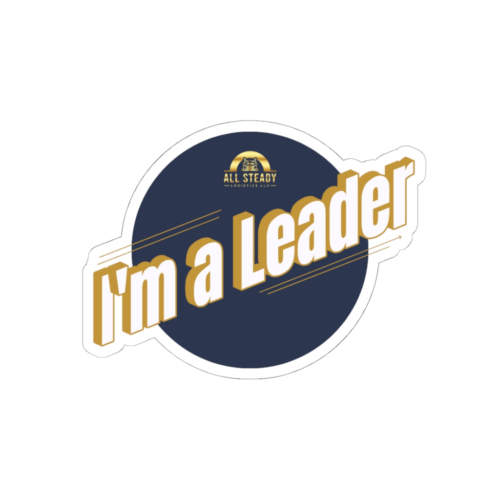 I'm a Leader Kiss-Cut Sticker